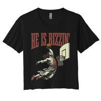 He Is Rizzin Funny Jesus Playing Basketball Meme Easter Women's Crop Top Tee
