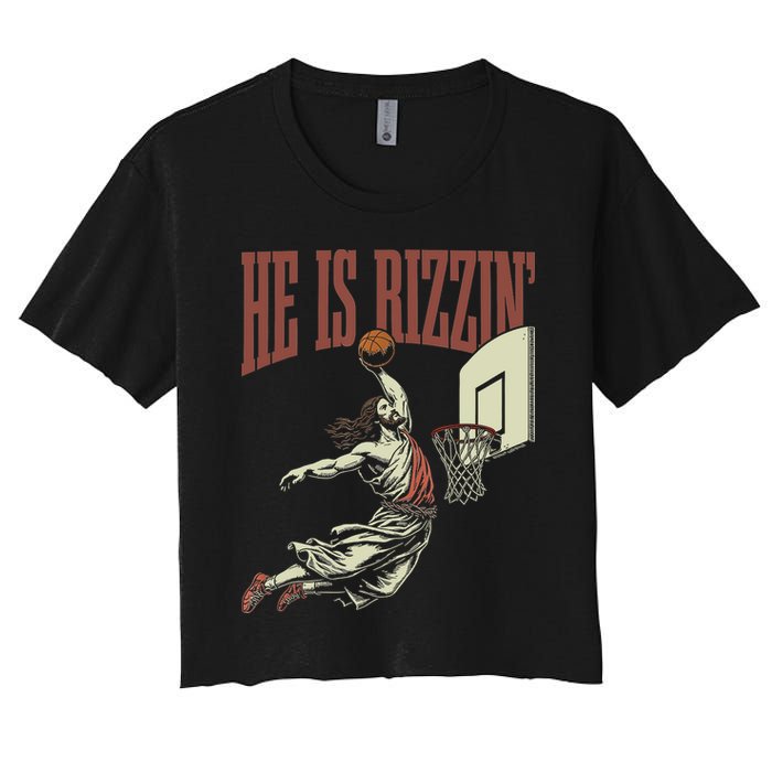 He Is Rizzin Funny Jesus Playing Basketball Meme Easter Women's Crop Top Tee