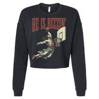 He Is Rizzin Funny Jesus Playing Basketball Meme Easter Cropped Pullover Crew