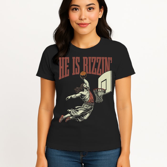 He Is Rizzin Funny Jesus Playing Basketball Meme Easter Womens T-Shirt