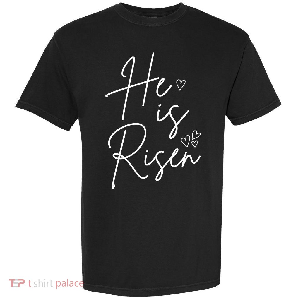 He Is Risen Jesus Easter Heart Garment-Dyed Heavyweight T-Shirt