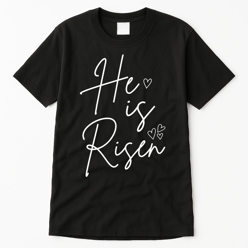 He Is Risen Jesus Easter Heart Tall T-Shirt