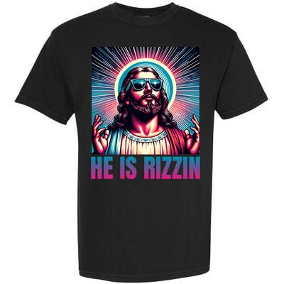 He Is Rizzin Jesus Is Rizzen Garment-Dyed Heavyweight T-Shirt