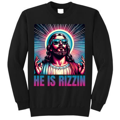 He Is Rizzin Jesus Is Rizzen Sweatshirt