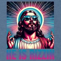 He Is Rizzin Jesus Is Rizzen Garment-Dyed Sweatshirt