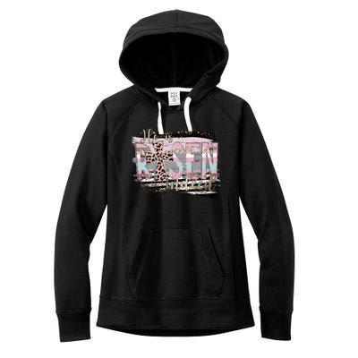 He Is Risen Jesus Christian Happy Easter Leopard Gift Women's Fleece Hoodie