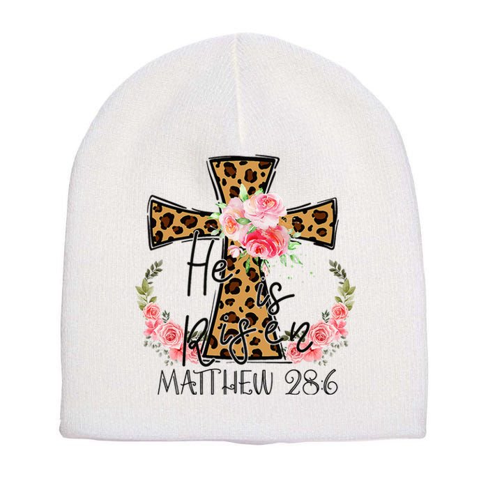 He is Risen Jesus Christian Happy Easter Floral Leopard Short Acrylic Beanie