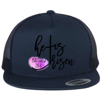 He Is Risen Matthew 28 6 Easter Day Good Friday Cross Design Gift Flat Bill Trucker Hat