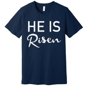 He Is Risen Christian Graphic Faith Easter Premium T-Shirt