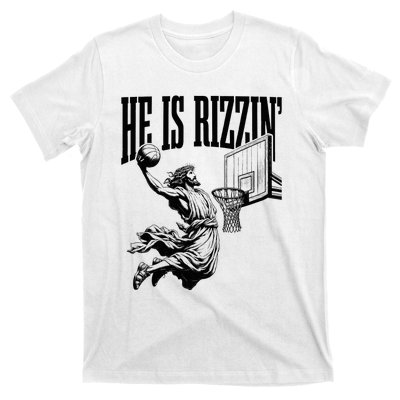 He Is Rizzin Funny Jesus Basketball Easter Meme T-Shirt