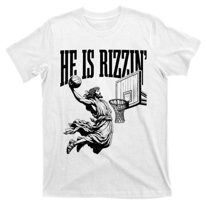 He Is Rizzin Funny Jesus Basketball Easter Meme T-Shirt