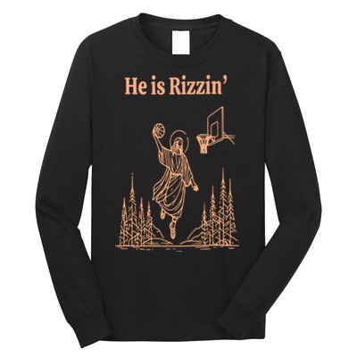 He Is Risen Funny Easter Of Jesus Playing Basketball Long Sleeve Shirt