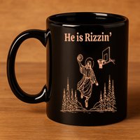 He Is Risen Funny Easter Of Jesus Playing Basketball 11oz C Handle Ceramic Mug