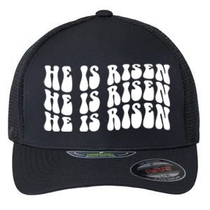 He Is Risen Jesus Retro Groovy Easter Flexfit Unipanel Trucker Cap