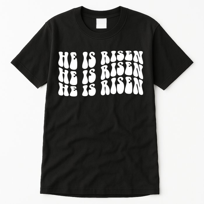 He Is Risen Jesus Retro Groovy Easter Tall T-Shirt