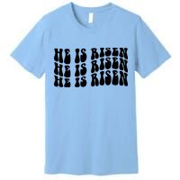 He Is Risen Jesus Retro Groovy Easter Premium T-Shirt