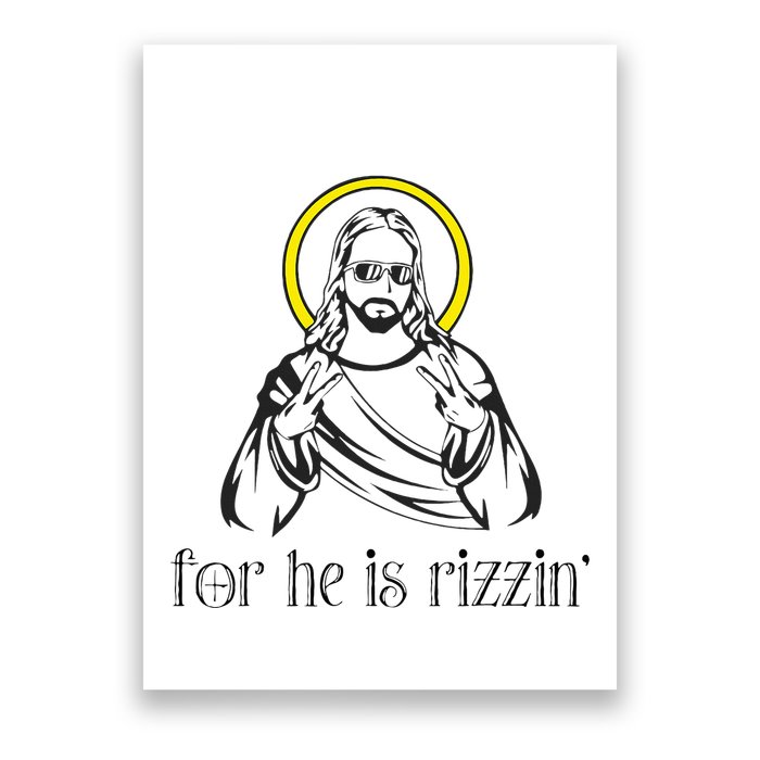 He Is Rizzin Funny Christian Religious Easter Sunday Poster