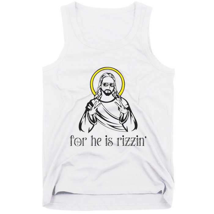 He Is Rizzin Funny Christian Religious Easter Sunday Tank Top