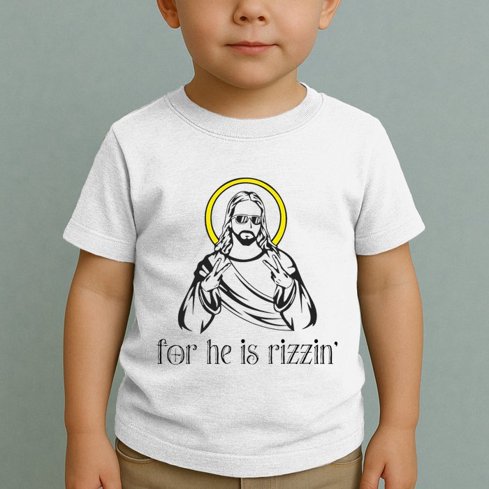 He Is Rizzin Funny Christian Religious Easter Sunday Toddler T-Shirt