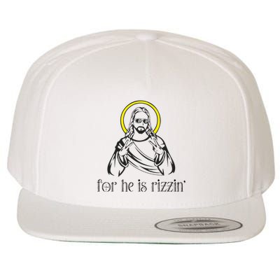 He Is Rizzin Funny Christian Religious Easter Sunday Wool Snapback Cap