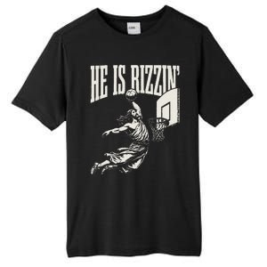 He Is Rizzin Jesus Playing Basketball Tall Fusion ChromaSoft Performance T-Shirt