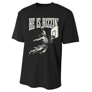 He Is Rizzin Jesus Playing Basketball Performance Sprint T-Shirt