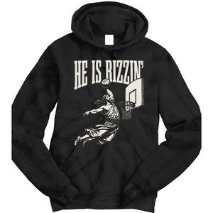 He Is Rizzin Jesus Playing Basketball Tie Dye Hoodie