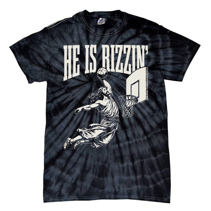 He Is Rizzin Jesus Playing Basketball Tie-Dye T-Shirt