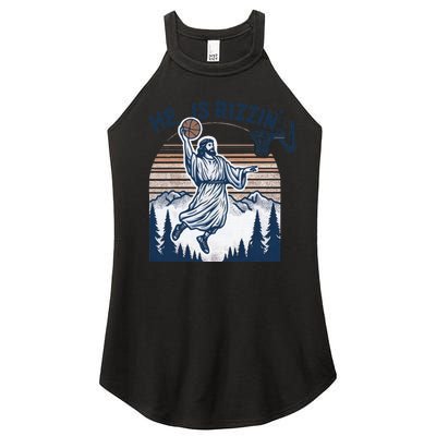 He Is Rizzin Basketball Jesus Women’s Perfect Tri Rocker Tank