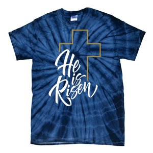 He Is Risen Easter Cross Christian Tie-Dye T-Shirt