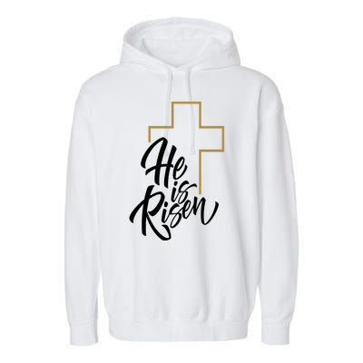 He Is Risen Easter Cross Christian Garment-Dyed Fleece Hoodie