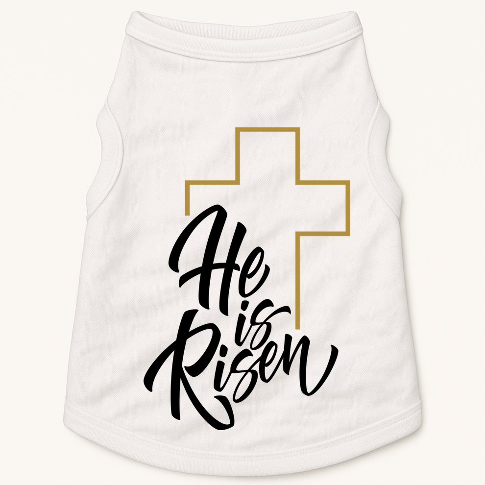 He Is Risen Easter Cross Christian Doggie Tank