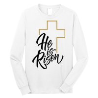 He Is Risen Easter Cross Christian Long Sleeve Shirt