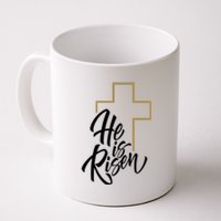 He Is Risen Easter Cross Christian Coffee Mug