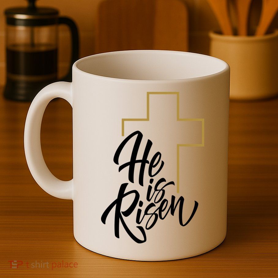 He Is Risen Easter Cross Christian Mug