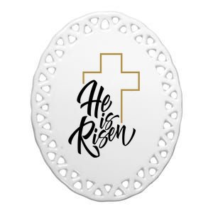 He Is Risen Easter Cross Christian Ceramic Oval Ornament