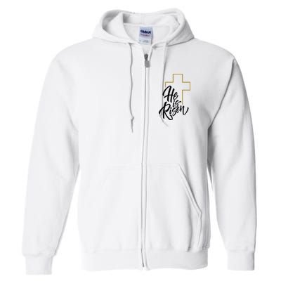 He Is Risen Easter Cross Christian Full Zip Hoodie