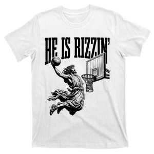 He Is Rizzin Funny Jesus Basketball Easter Meme T-Shirt