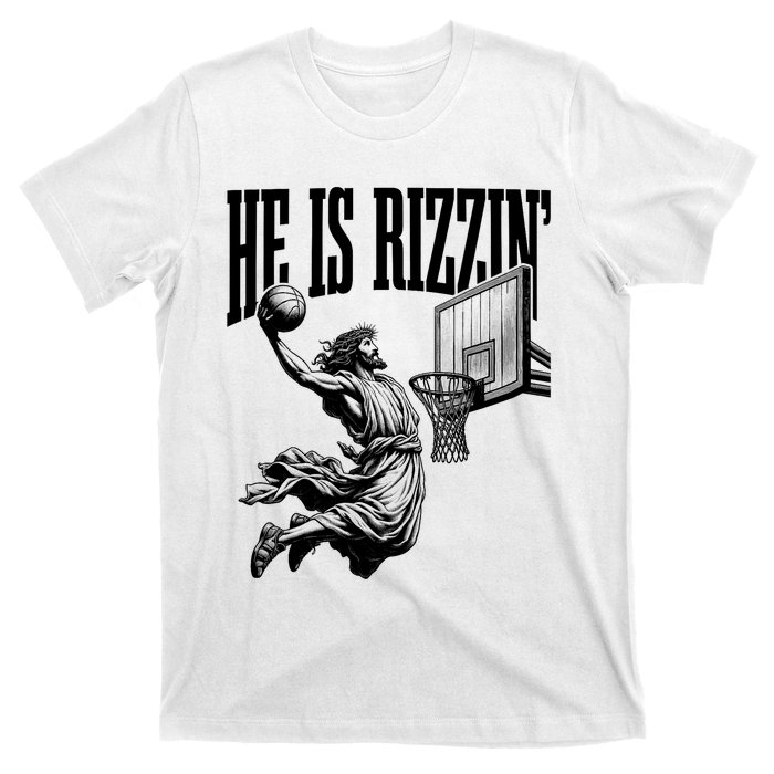 He Is Rizzin Funny Jesus Basketball Easter Meme T-Shirt