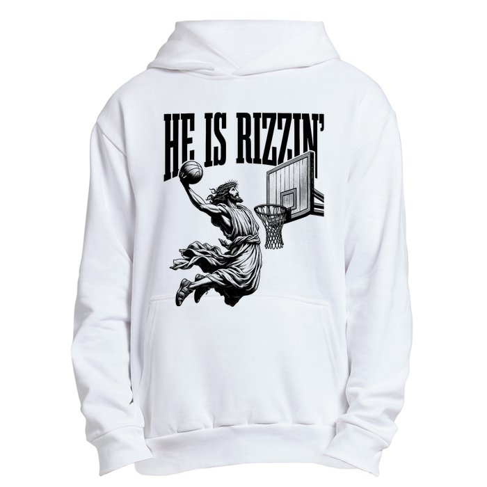 He Is Rizzin Funny Jesus Basketball Easter Meme Urban Pullover Hoodie