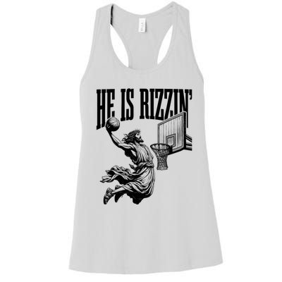 He Is Rizzin Funny Jesus Basketball Easter Meme Women's Racerback Tank