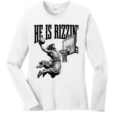 He Is Rizzin Funny Jesus Basketball Easter Meme Ladies Long Sleeve Shirt