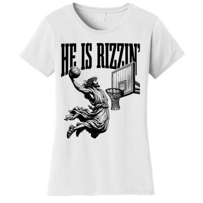 He Is Rizzin Funny Jesus Basketball Easter Meme Women's T-Shirt