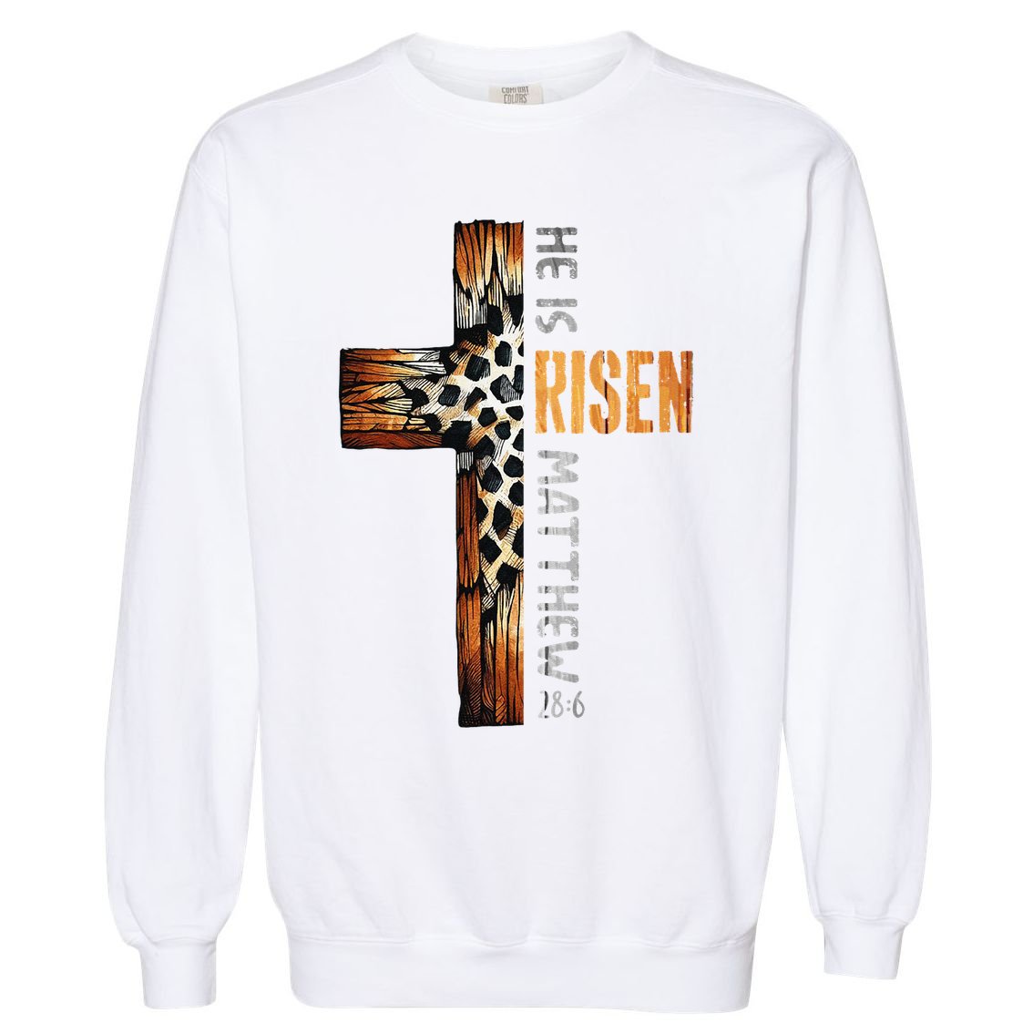 He Is Risen Cross Jesus Religious Christian Faith Easter Garment-Dyed Sweatshirt