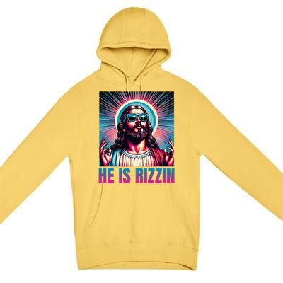 He Is Rizzin Jesus Is Rizzen Christan Premium Pullover Hoodie