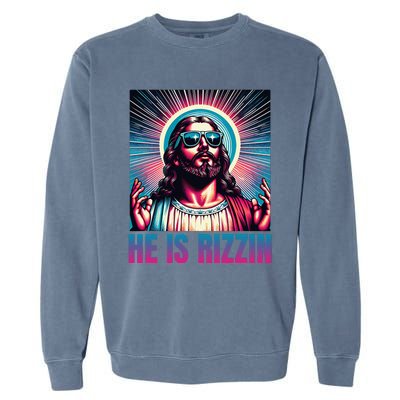 He Is Rizzin Jesus Is Rizzen Christan Garment-Dyed Sweatshirt