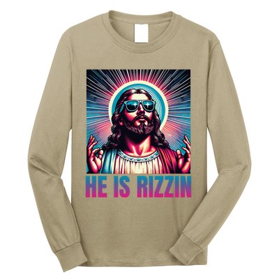 He Is Rizzin Jesus Is Rizzen Christan Long Sleeve Shirt