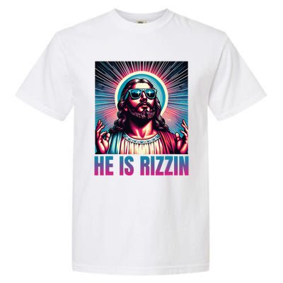 He Is Rizzin Jesus Is Rizzen Christan Garment-Dyed Heavyweight T-Shirt