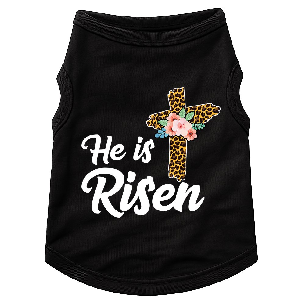 He Is Risen Jesus Christ Easter Cross Doggie Tank
