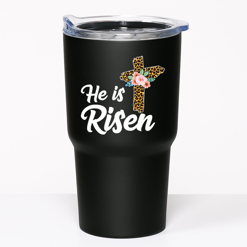 He Is Risen Jesus Christ Easter Cross Tumbler